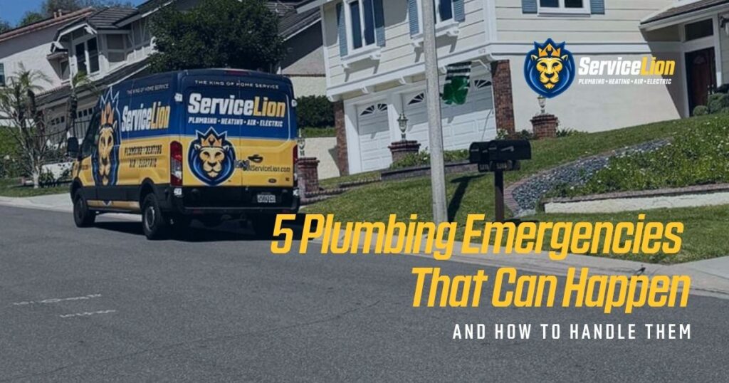 Service Lion plumbing van parked on a suburban street in Yorba Linda with houses in the background; text reads "5 Plumbing Emergencies That Can Happen and How to Handle Them.