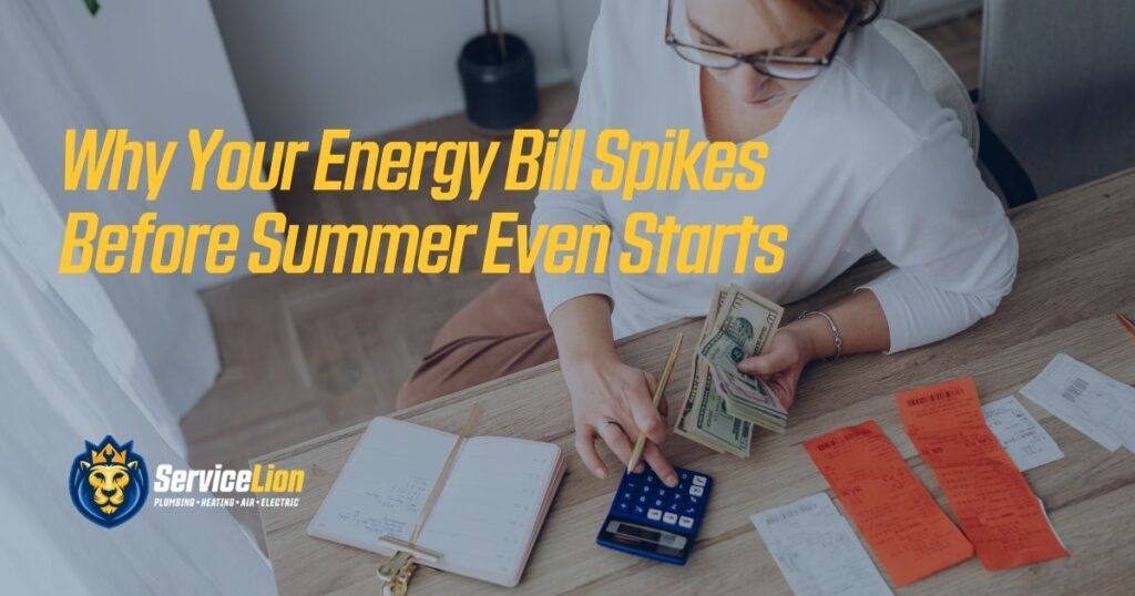 A woman sits at a desk calculating bills with a calculator, cash, and receipts; text overlay discusses energy bill increases before summer for Yorba Linda homeowners needing AC repair.